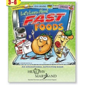 Let's Learn About Fast Foods - Educational Activities Book